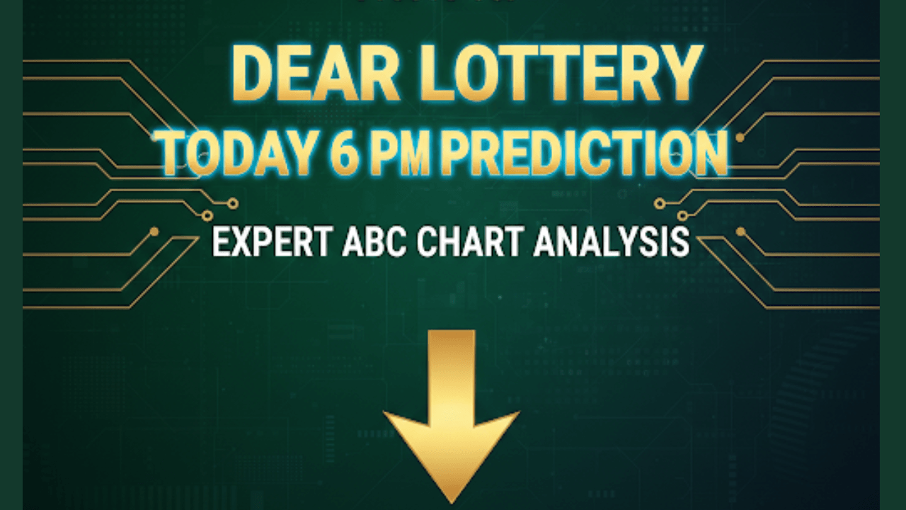 Dear Lottery 6 PM Prediction Today Dear Lottery 6 PM Prediction Today Feb 03, 2026